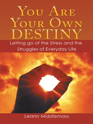cover image of You Are Your Own Destiny